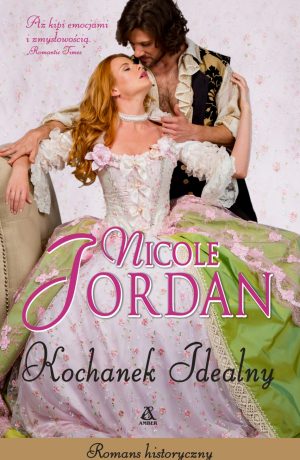 Kochanek idealny – Nicole Jordan [OUTLET]