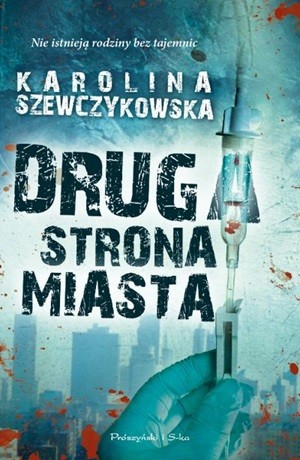Druga strona miasta – Karolina Szewczykowska