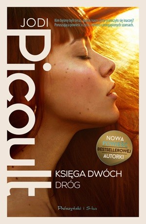 Księga dwóch dróg – Jodi Picoult