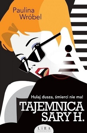 Tajemnica Sary H. – Paulina Wróbel