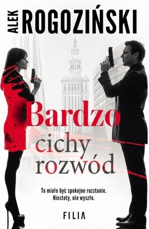 Bardzo cichy rozwód – Alek Rogoziński