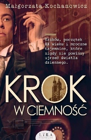 Krok w ciemność – Małgorzata Kochanowicz