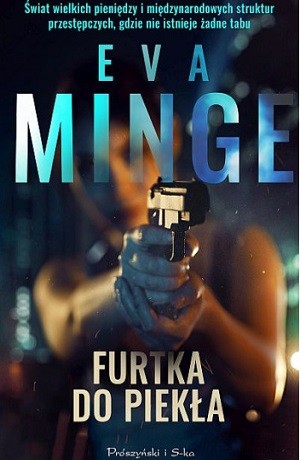 Furtka do piekła – Ewa Minge