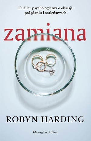 Zamiana – Robyn Harding