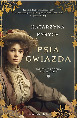 Psia gwiazda – Katarzyna Ryrych