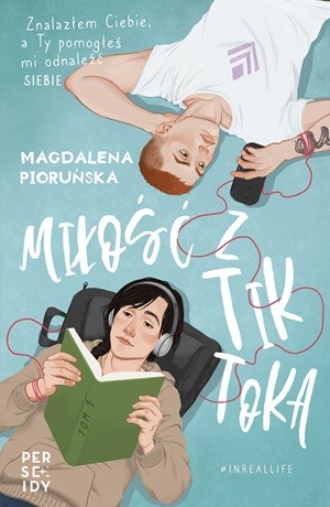Miłość z TikToka – Magdalena Pioruńska
