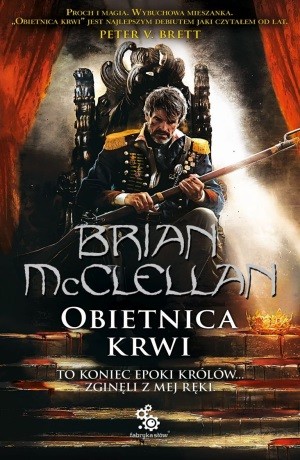 Obietnica krwi – Brian McClellan