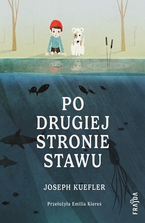 Po drugiej stronie stawu – Joseph Kuefler