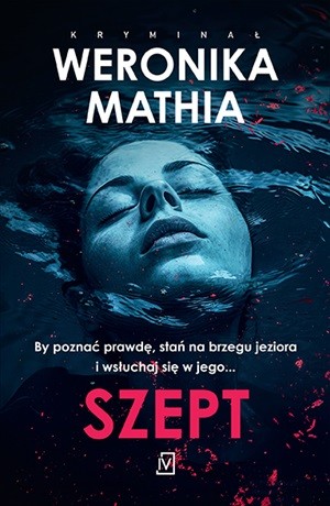 Szept – Weronika Mathia