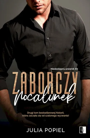 Zaborczy pocałunek – Julia Popiel