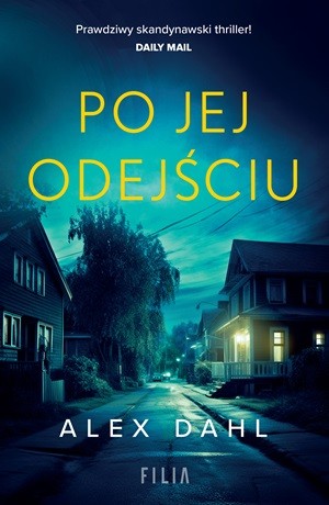 Po jej odejściu – Alex Dahl