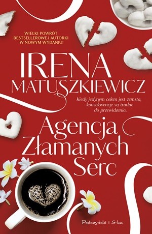 Agencja Złamanych Serc – Irena Matuszkiewicz