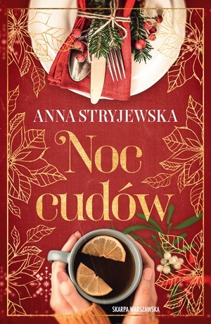 Noc cudów – Anna Stryjewska