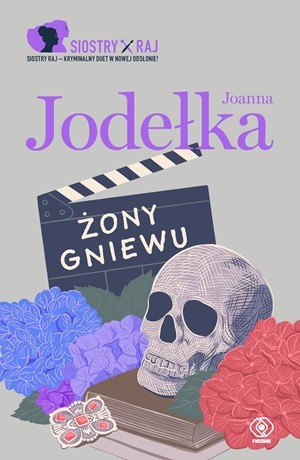 Żony Gniewu – Joanna Jodełka