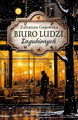 Biuro Ludzi Zagubionych – Zuzanna Gajewska