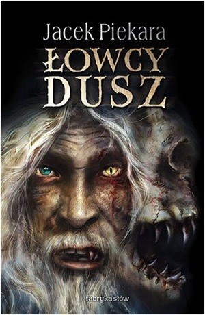 Łowcy dusz – Jacek Piekara [OUTLET]