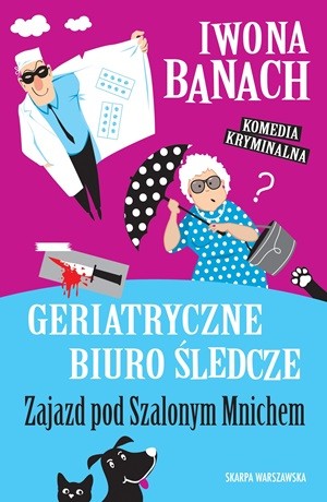 Zajazd pod Szalonym Mnichem – Iwona Banach