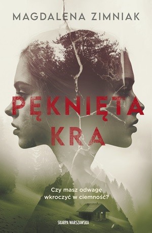 Pęknięta kra – Magdalena Zimniak