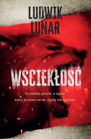 Wściekłość – Ludwik Lunar