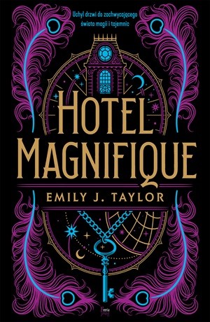 Hotel Magnifique – Emily J. Taylor