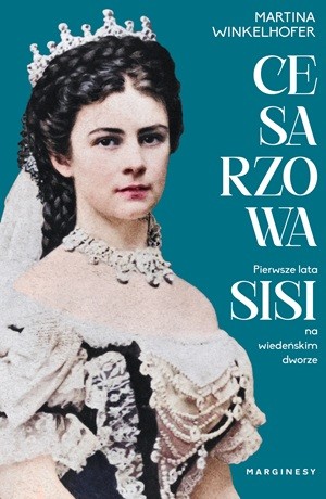 Cesarzowa – Martina Winkelhofer