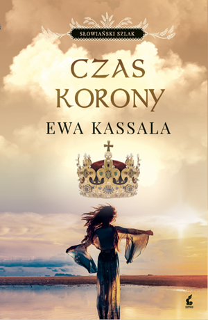 Czas korony – Ewa Kassala