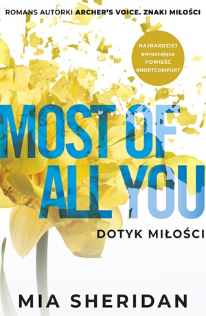 Most of All You. Dotyk miłości – Mia Sheridan