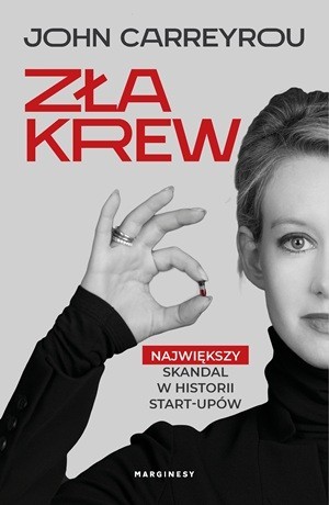 Zła krew – John Carreyrou