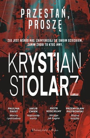Przestań, proszę – Krystian Stolarz