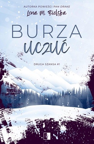 Burza uczuć – Lena M. Bielska