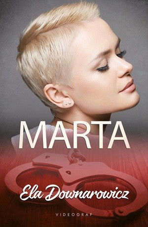 Marta – Ela Downarowicz