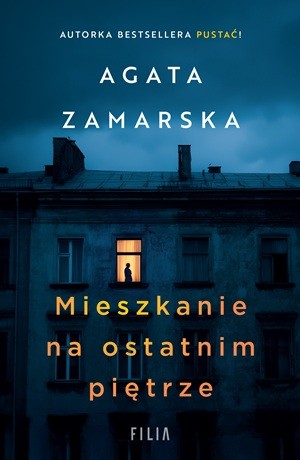Mieszkanie na ostatnim piętrze – Agata Zamarska