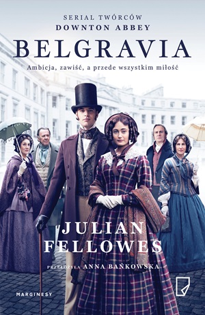 Belgravia – Julian Fellowes