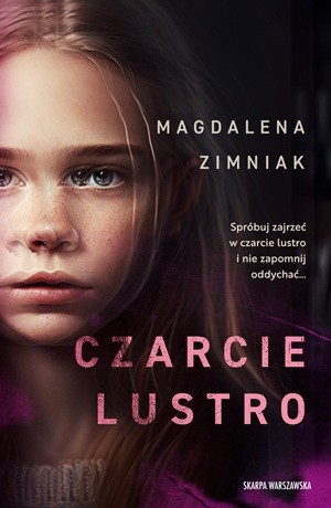 Czarcie lustro – Magdalena Zimniak