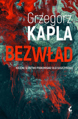 Bezwład – Grzegorz Kapla