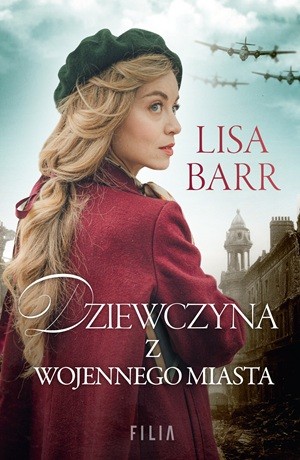 Dziewczyna z wojennego miasta – Lisa Barr