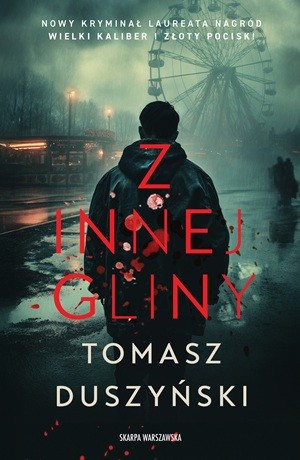 Z innej gliny – Tomasz Duszyński