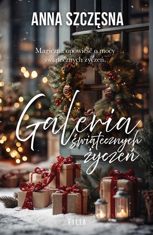 Galeria świątecznych życzeń – Anna Szczęsna