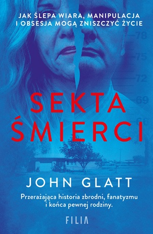 Sekta śmierci – John Glatt