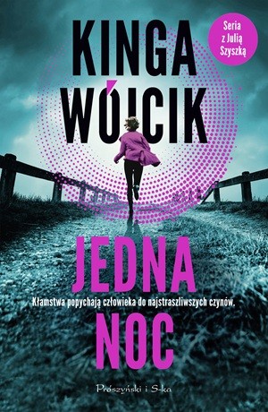 Jedna noc – Kinga Wójcik