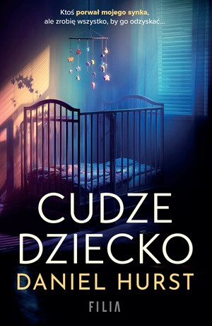 Cudze dziecko – Daniel Hurst