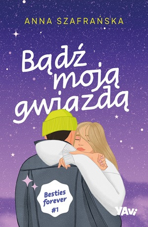 Bądź moją gwiazdą – Anna Szafrańska