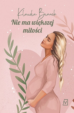Nie ma większej miłości – Klaudia Bianek