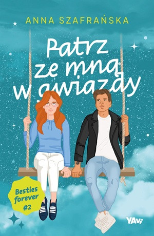 Patrz ze mną w gwiazdy – Anna Szafrańska