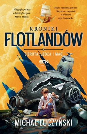 Sierota, Jędza i Mag. Kroniki Flotlandów – Michał Łuczyński