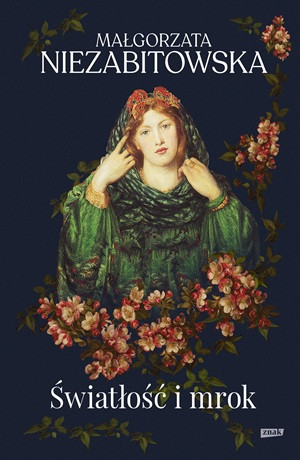 Światłość i mrok – Małgorzata Niezabitowska