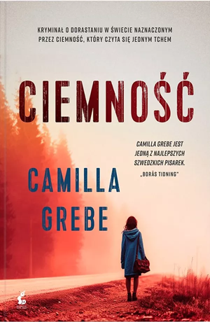 Ciemność – Camilla Grebe