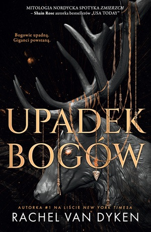 Upadek bogów – Rachel Van Dyken