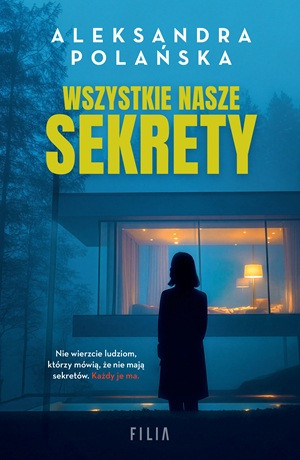 Wszystkie nasze sekrety – Aleksandra Polańska