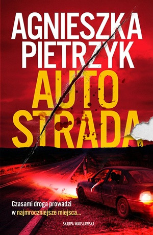 Autostrada – Agnieszka Pietrzyk